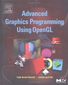 Advanced Graphics Programming Using OpenGL