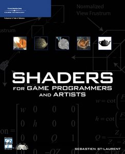 Shaders for Game Programmers and Artists