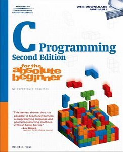 C Programming for the Absolute Beginner, 2 Ed