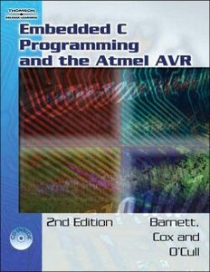 Embedded C Programming and the Atmel AVR, 2nd Edition