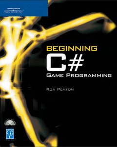 Beginning C# Game Programming (with source code) 
