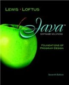 Java Software Solutions: Foundations of Program Design (7th Edition)